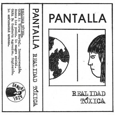 Pantalla - Realidiad Toxica Tape