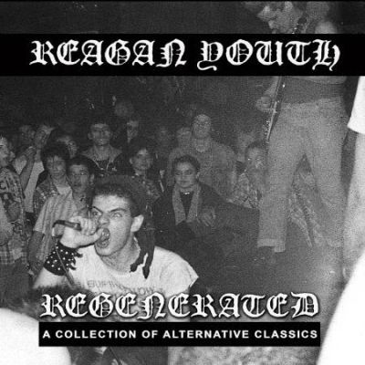 Reagan youth - Regenerated LP