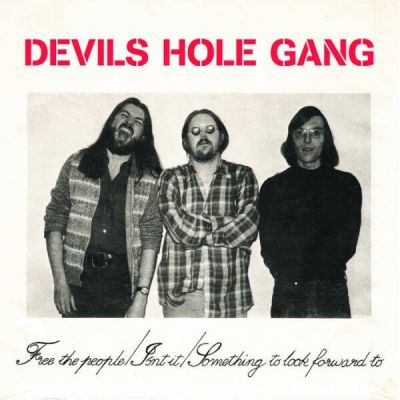 DEVILS HOLE GANG – Free the People 7