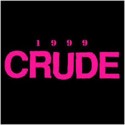 Crude - 1999 Lp
