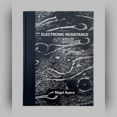 Ayers, Nigel Electronic Resistance