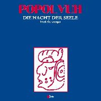 Popul Vuh - Die Nacht der Seele LP