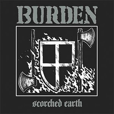 Burden - Scorched Earth LP