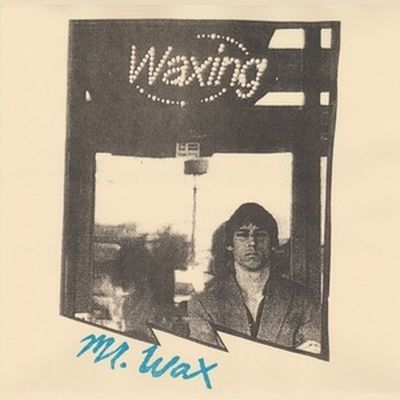 Mr. Wax - Waxing 7