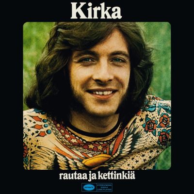 Kirka - Rautaa ja Kettinkiä LP