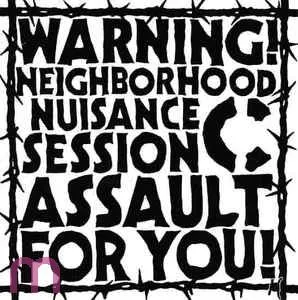 C - Warning! Neighborhood Nuisance Session Assault For You! 7