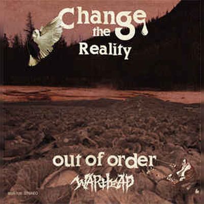 Warhead ‎– Change The Reality / Release Your Self 7