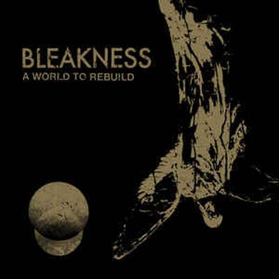 BLEAKNESS – A WORLD TO REBUILD 12