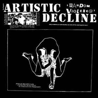 Artistic Decline ‎– Random Violence LP