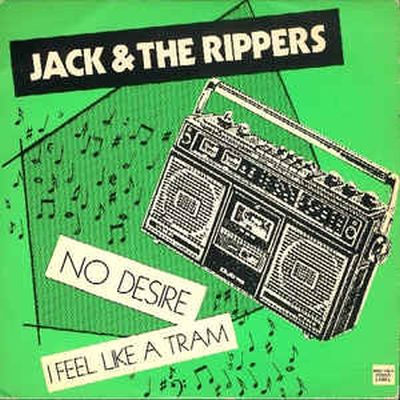 Jack & The Rippers ‎– No Desire 7