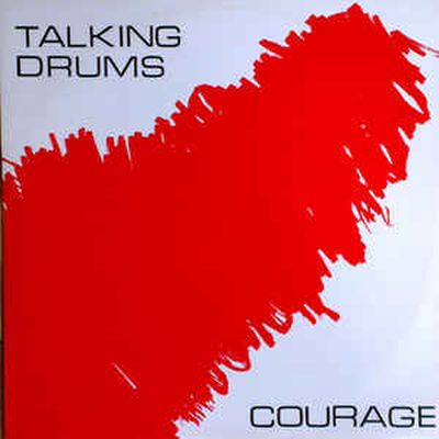 Talking Drums - Courage 12