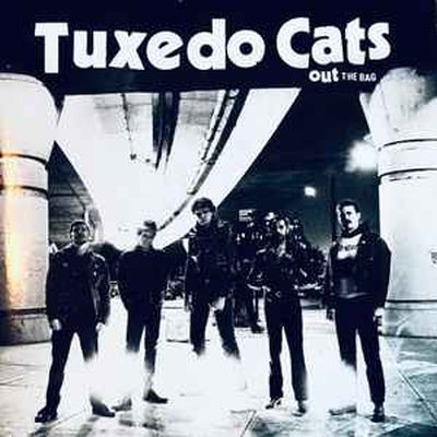 Tuxedo Cats - Out the Bag E.P.