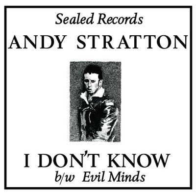 ANDY STRATTON I Dont Know 7