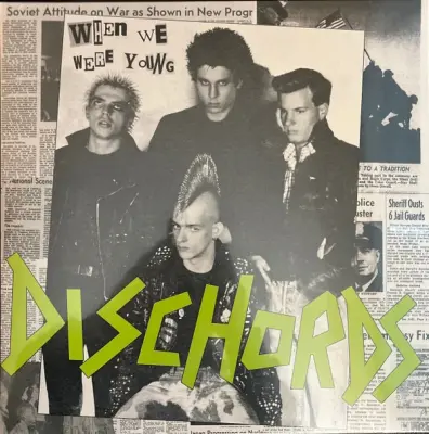 Dischords - When We Were Young LP