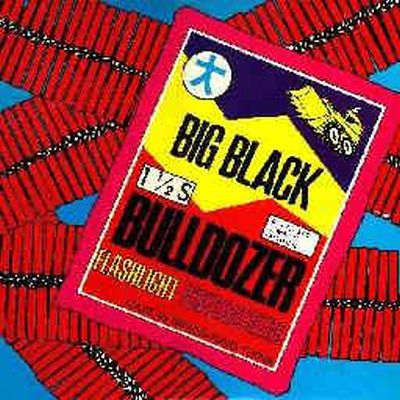 Big Black - Bulldozer LP