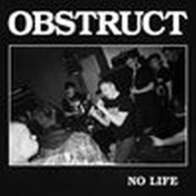 Obstruct - No Life 7