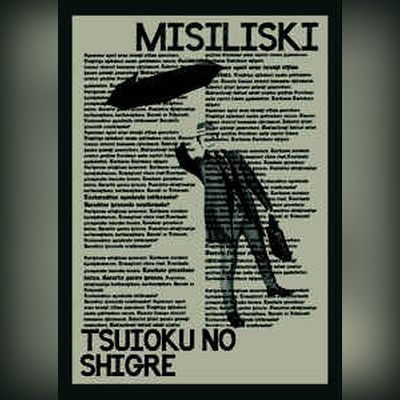 Misiliski ‎– Tsuioku No Shigre Tape