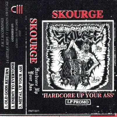 SKOURGE Hardcore Up Your Ass Cassette