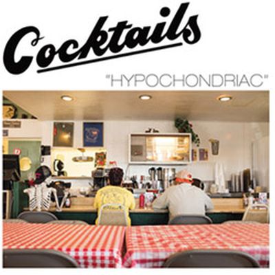 COCKTAILS Hypochondriac LP