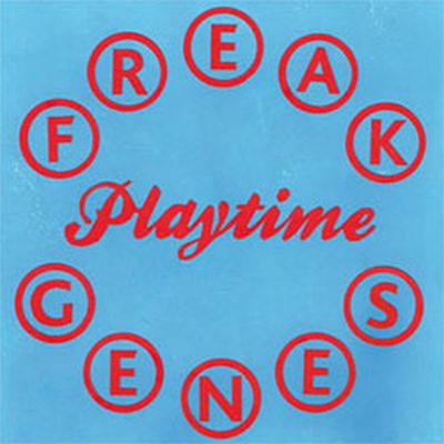 FREAK GENES Playtime LP