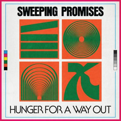Sweeping Promises _ Hunger for a Way Out LP