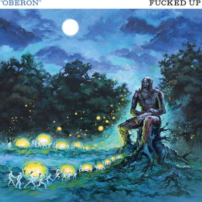 FUCKED UP - OBERON LP