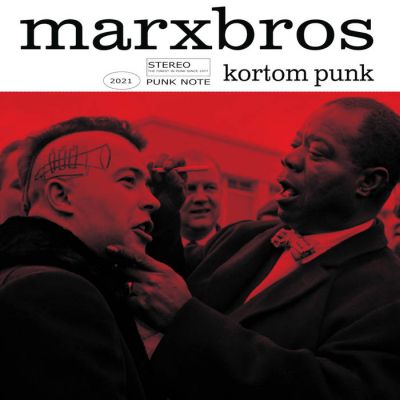 Marxbros - Kortom Punk 10