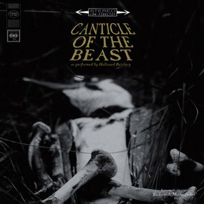 Hallowed Butchery​-​canticle of the beast LP