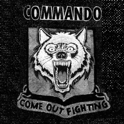 Commando - Come Out Fighting EP