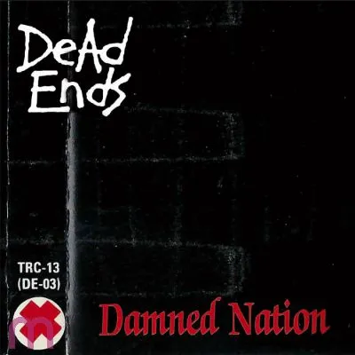 Dead Ends - Damned Nation LP