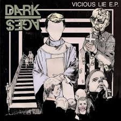 DARK AGES - Vicious Lie 7