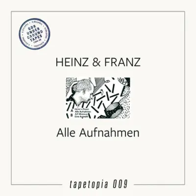 HEINZ & FRANZ - ALLE AUFNAHMEN TAPE