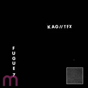 KAG // TFX - Fuge 7 EP