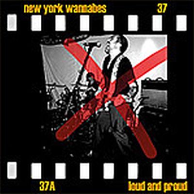 New York Wannabees - Loud and Proud Lp