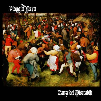 PIOGGIA NERA – “Danze Dei Miserabili” LP