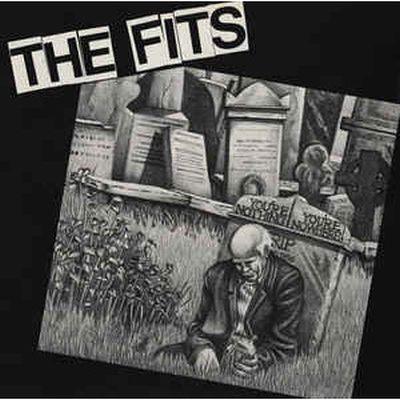 FITS - Youre Nothing, Youre Nowhere LP