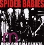 Spider Babies - Rock and Roll Rejects Ep