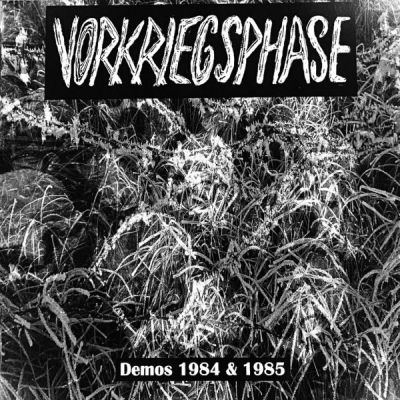 VORKRIEGSPHASE Demos 1984 & 1985 LP