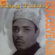 King Tubby - Explosive Dub LP