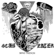 SCAB EATER - Mind Trench 7 ( Australian Import ... )