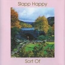 Slapp Happy - Sort Of - LP