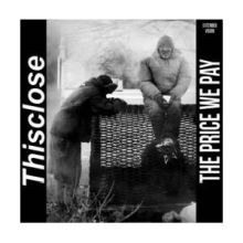 Thisclose - The Price We Pay 7