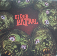 Blood Patrol - s/t LP