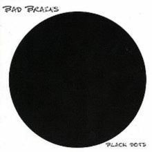 BAD BRAINS – Black Dots LP