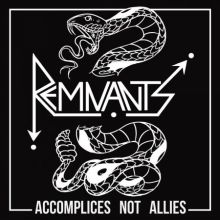Remnants Accomplices Not Allies LP