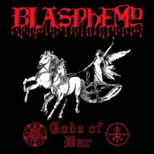 Blasphemy “Gods Of War” LP