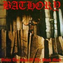 BATHORY - Under the sign of the black mark LP