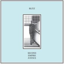 BLITZ - SECOND EMPIRE JUSTICE LP
