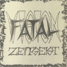 FATAL VISION – ZEITGEIST LP
