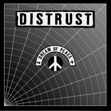 Distrust - A Dream of Peace DOLP
